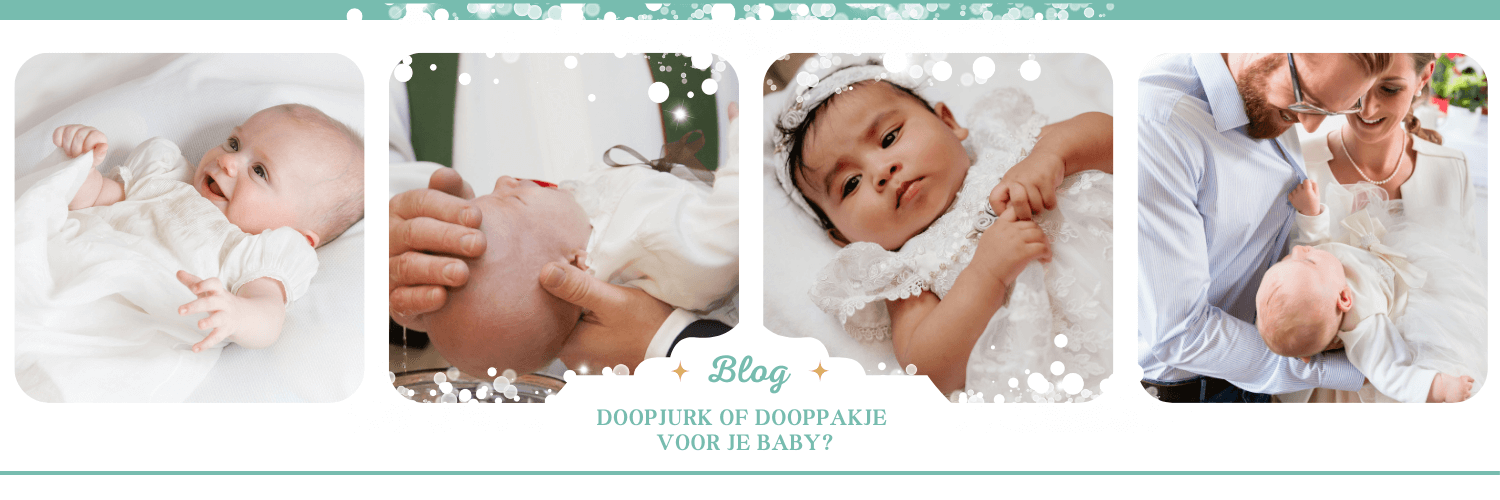 Blog Doopjurk of Dooppakje voor je baby Blog Doopjurk of Dooppakje voor je baby