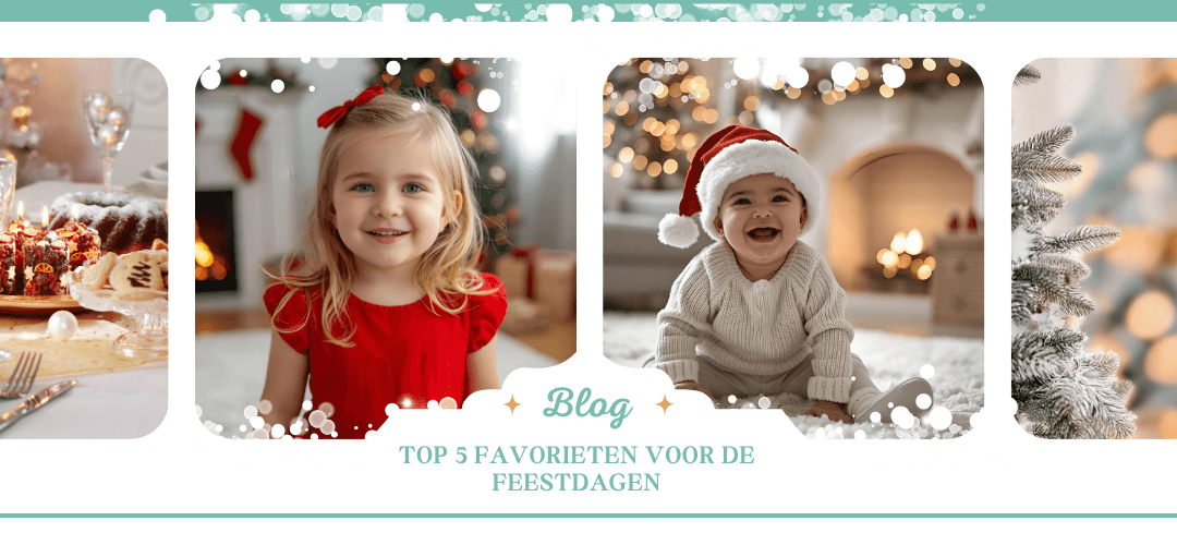 Top 5 favorieten voor de Feestdagen